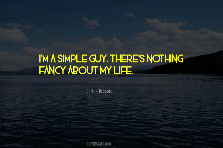 Life Is Not So Simple Quotes #69690