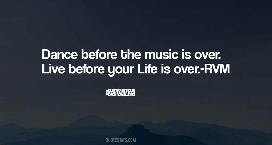 Life Is Over Quotes #1759313