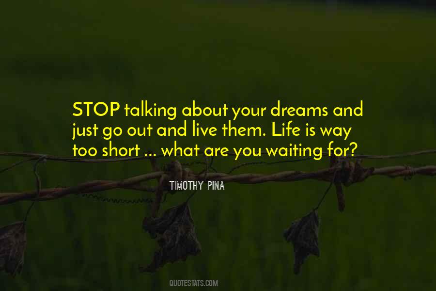 Life Is Short Live Quotes #1149487 Life Is Short Live Quotes #1149487