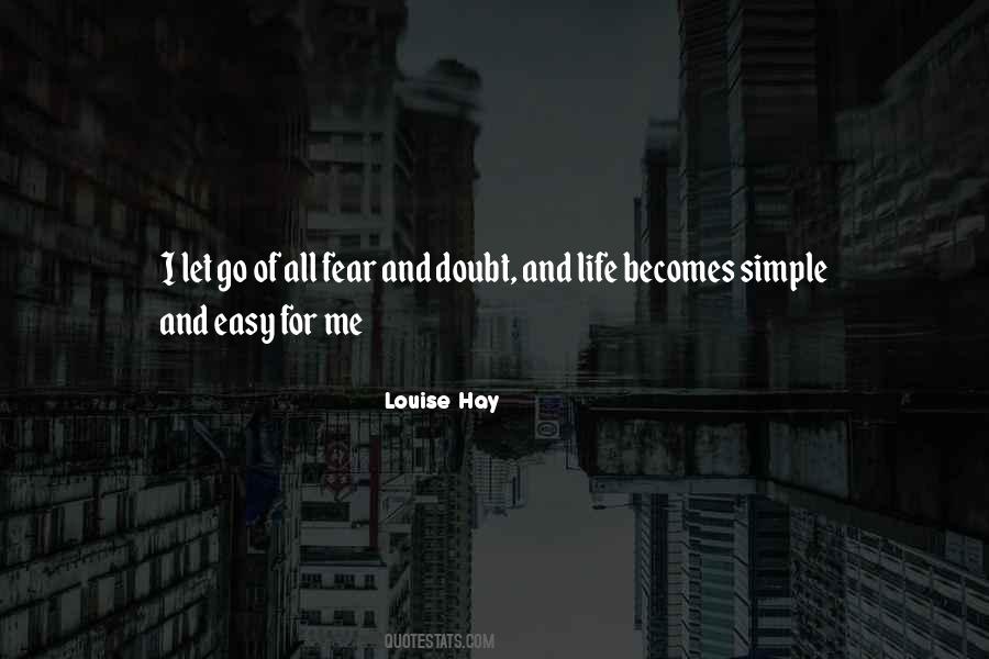 Life Is Simple But Not Easy Quotes #1015535