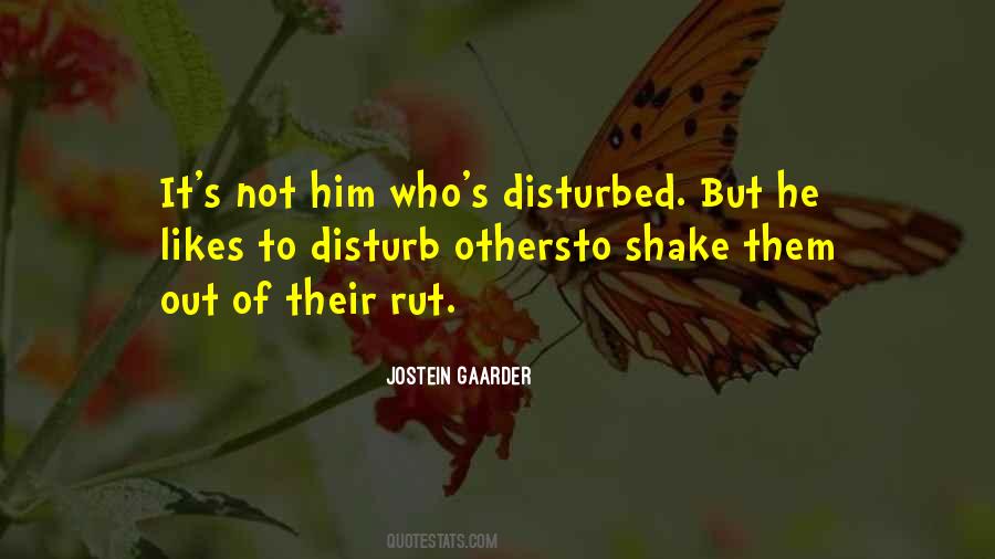 Quotes About Disturbed #142174