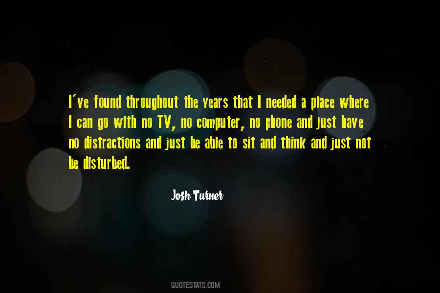 Quotes About Disturbed #305562 Quotes About Disturbed #305562