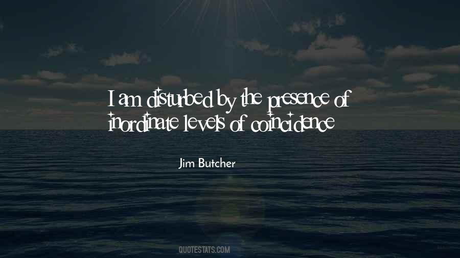 Quotes About Disturbed #369959 Quotes About Disturbed #369959