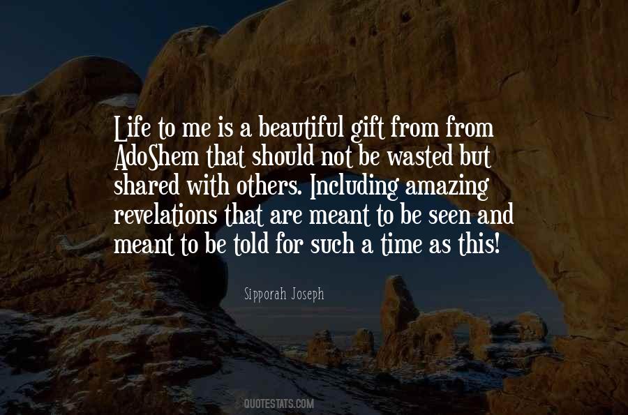 Life Is Such A Gift Quotes #874354