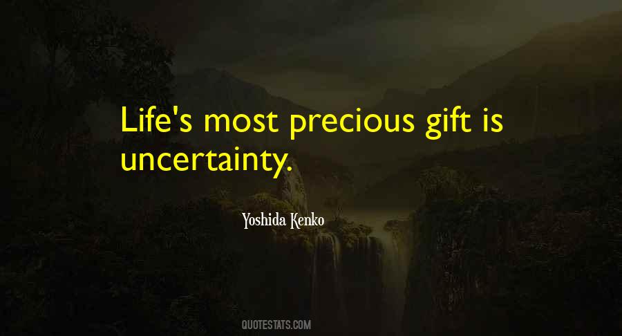 Life Is Such A Precious Gift Quotes #708099