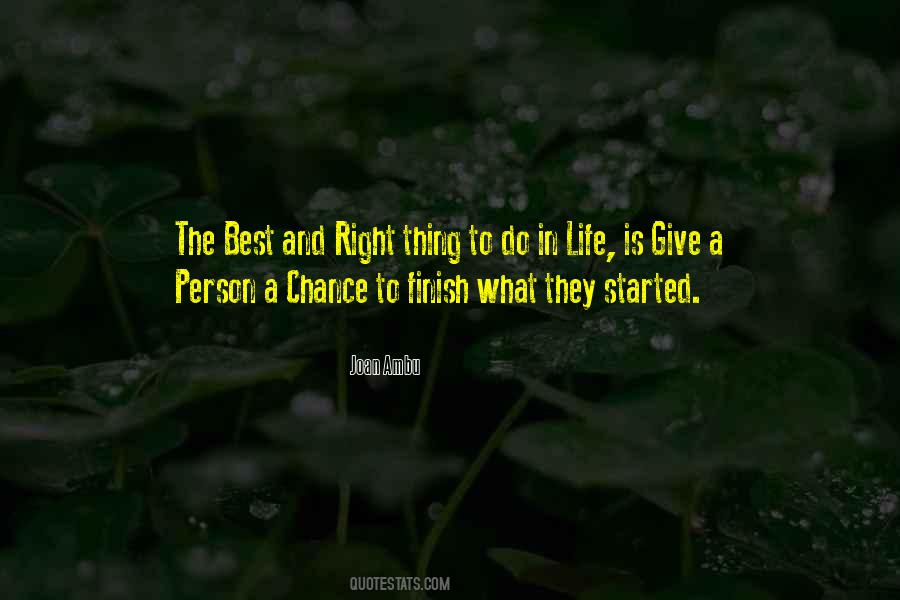 Life Is The Best Quotes #11930