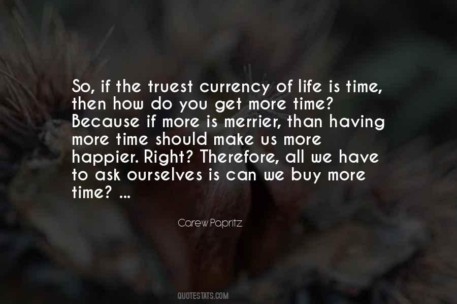 Life Is Time Quotes #860502