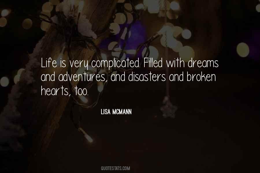 Life Is Too Complicated Quotes #1415046