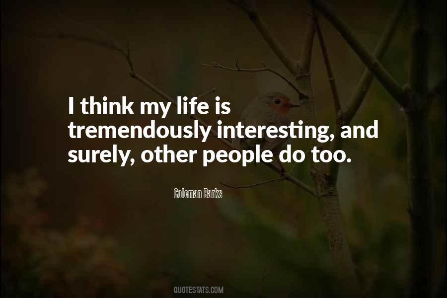 Life Is Too Quotes #22653 Life Is Too Quotes #22653
