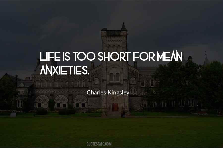 Life Is Too Short For Quotes #1633839