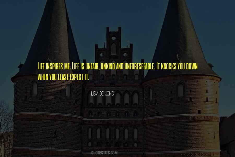 Life Is Unfair But Quotes #938277