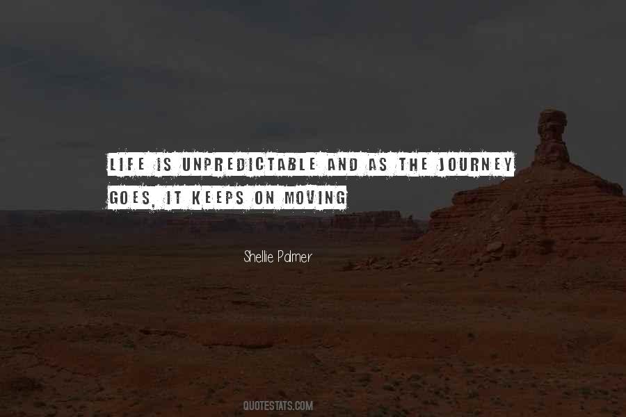 Life Is Unpredictable Quotes #1071093