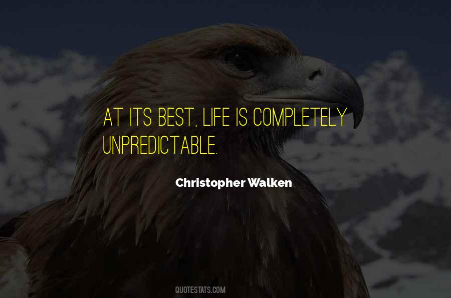 Life Is Unpredictable Quotes #1675842