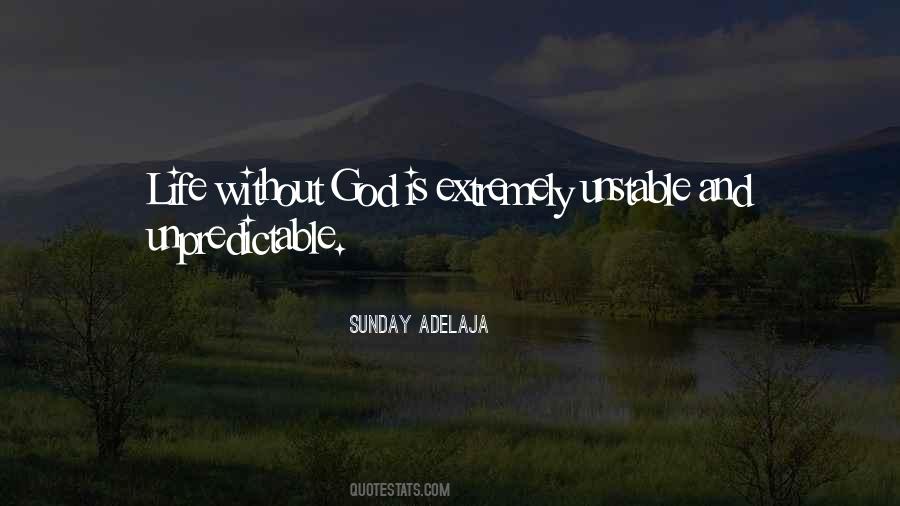 Life Is Unpredictable Quotes #296107