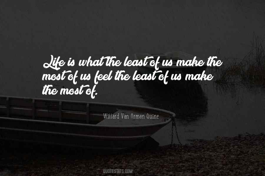 Life Is What Quotes #1030942