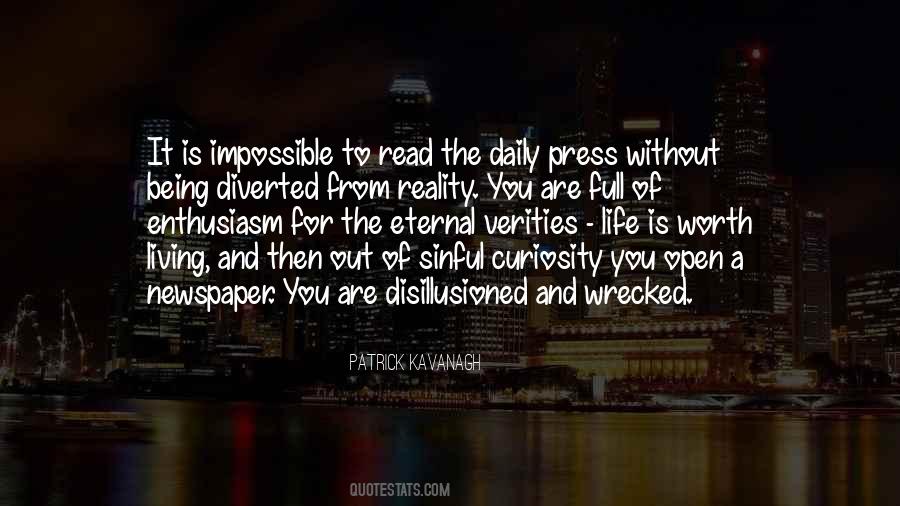 Life Is Worth Living For Quotes #1489924