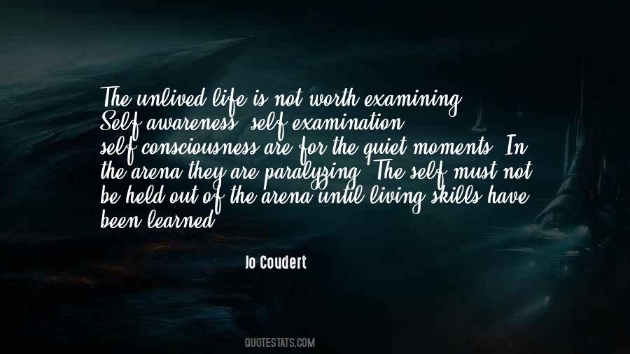 Life Is Worth Living For Quotes #503152