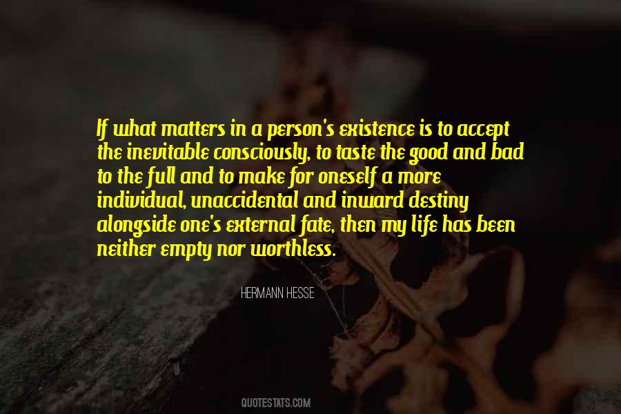 Life Is Worthless Without You Quotes #556327