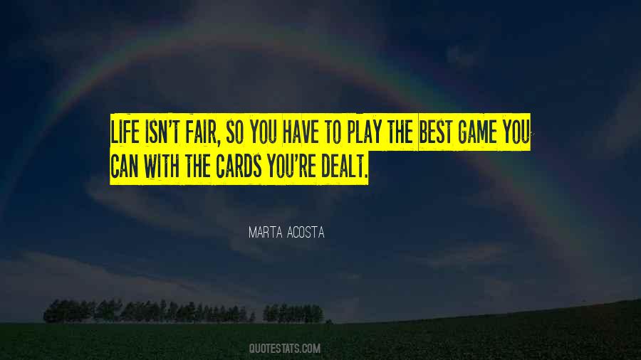 Life Isn't A Game Quotes #1502294