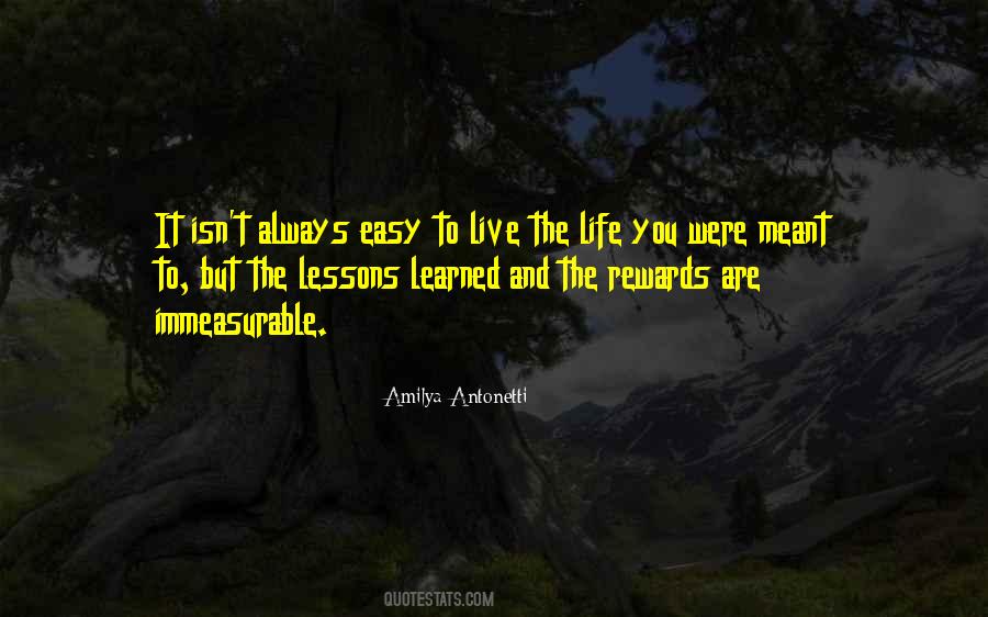 Life Isn't Easy But Quotes #690985