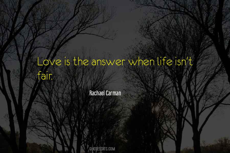 Life Isn't Fair But Quotes #1383033