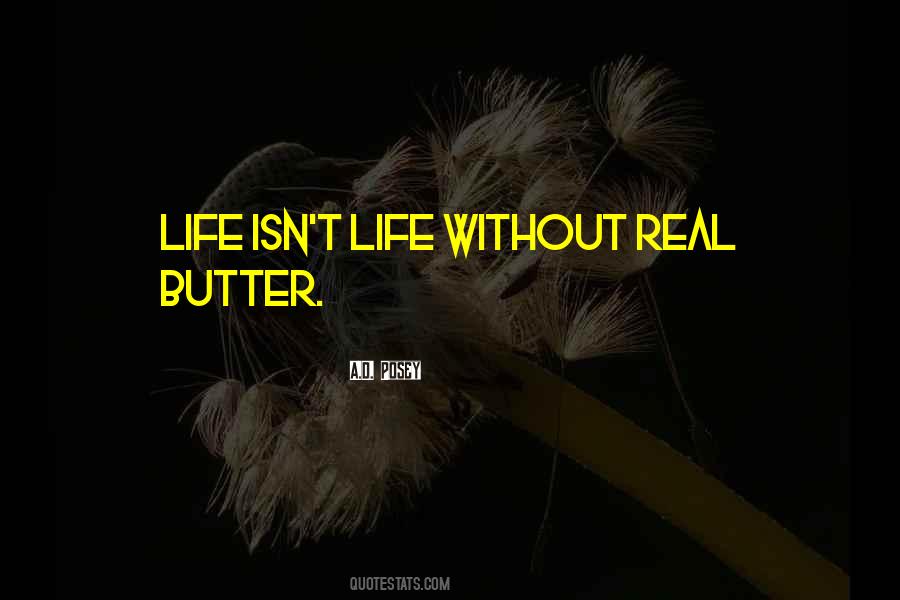 Life Isn't Real Quotes #1219933