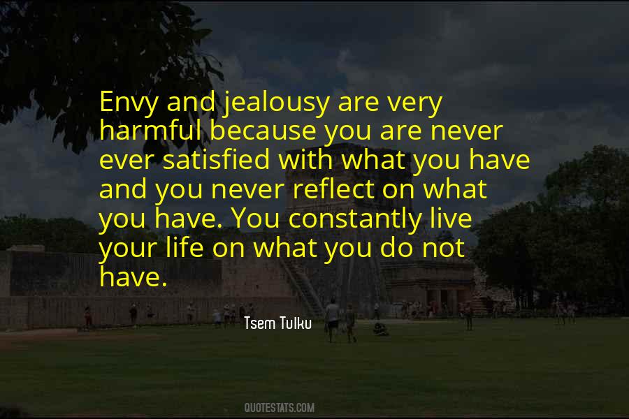 Life Jealousy Quotes #1296363
