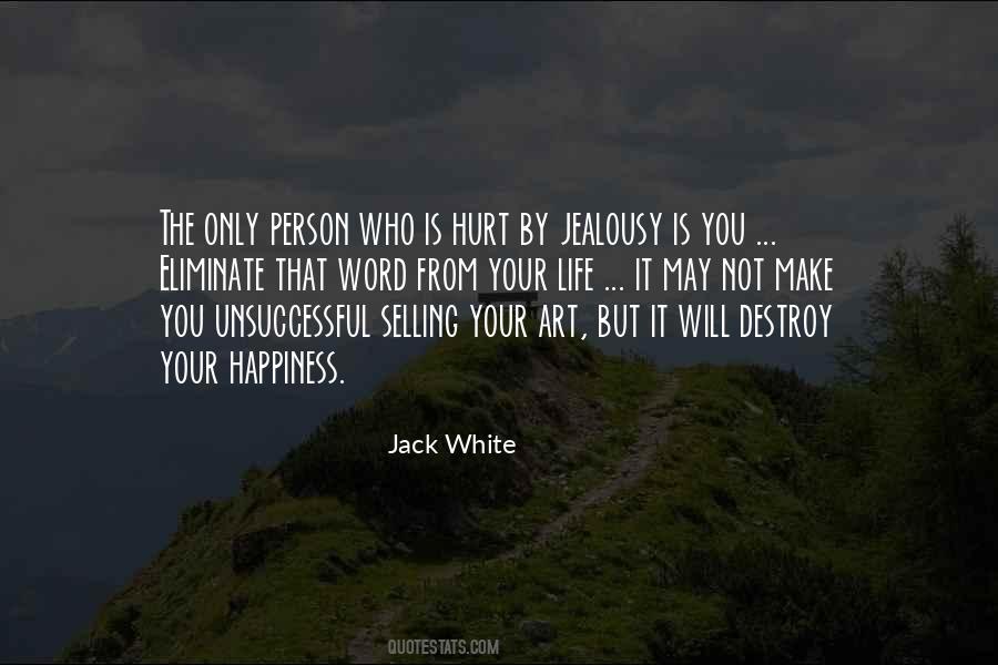 Life Jealousy Quotes #1370608