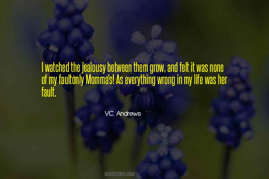 Life Jealousy Quotes #176345