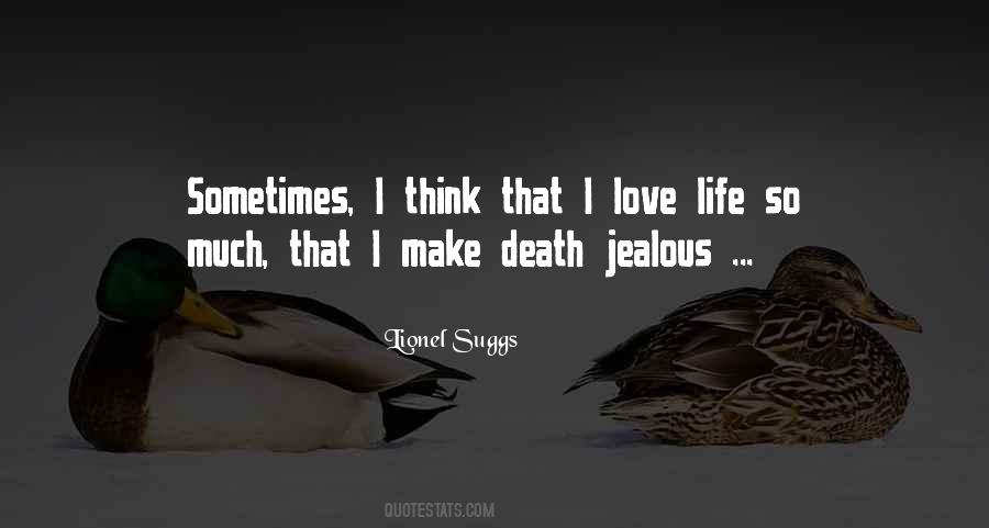 Life Jealousy Quotes #486152
