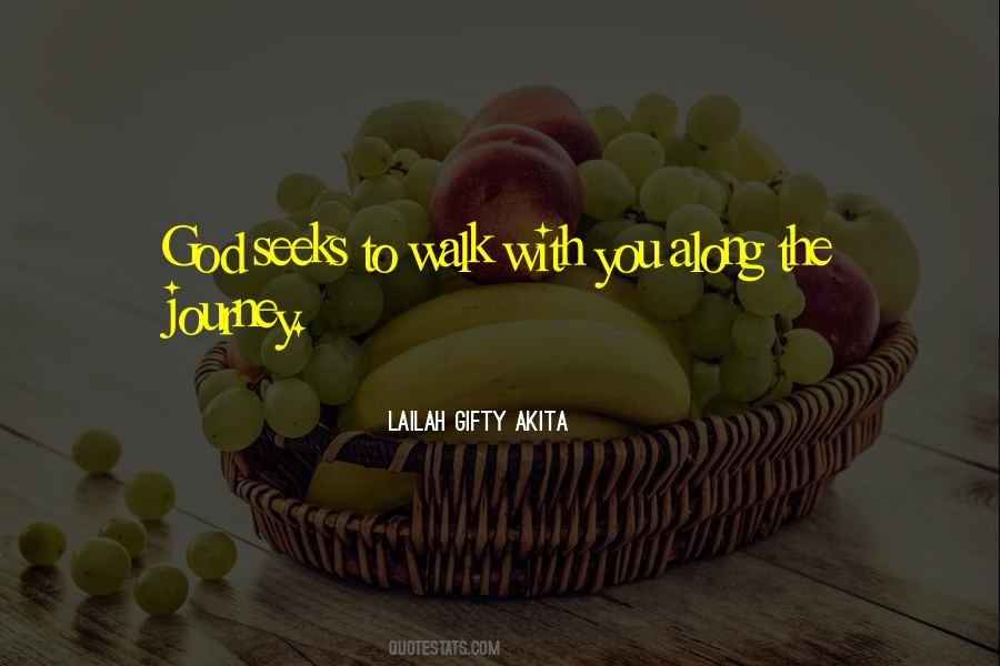 Life Journey With God Quotes #1382072