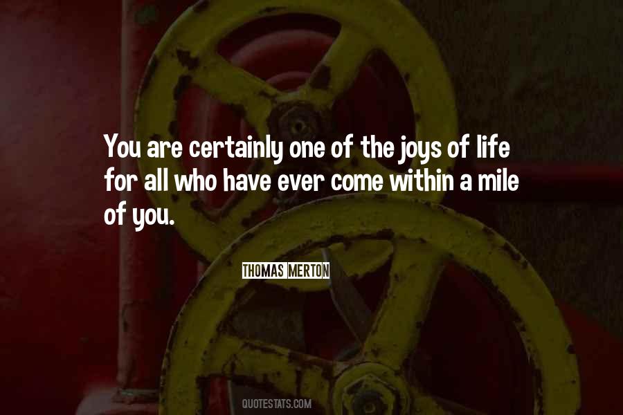 Life Joys Quotes #130038