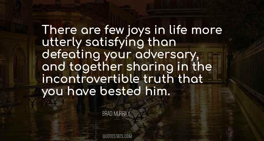 Life Joys Quotes #530226