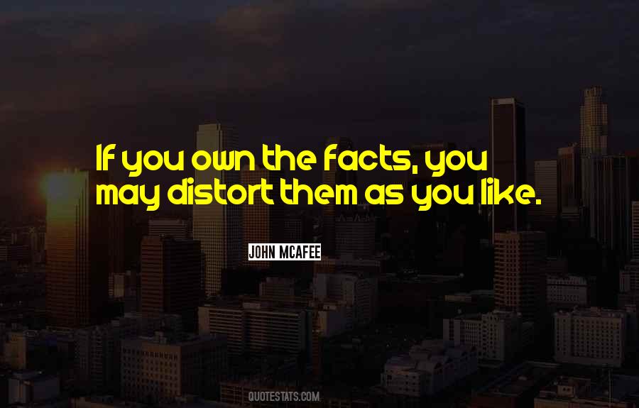 Quotes About Distort #651423