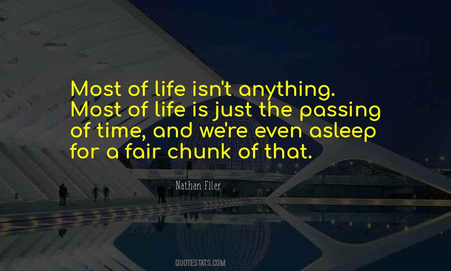 Life Just Isn't Fair Quotes #875195