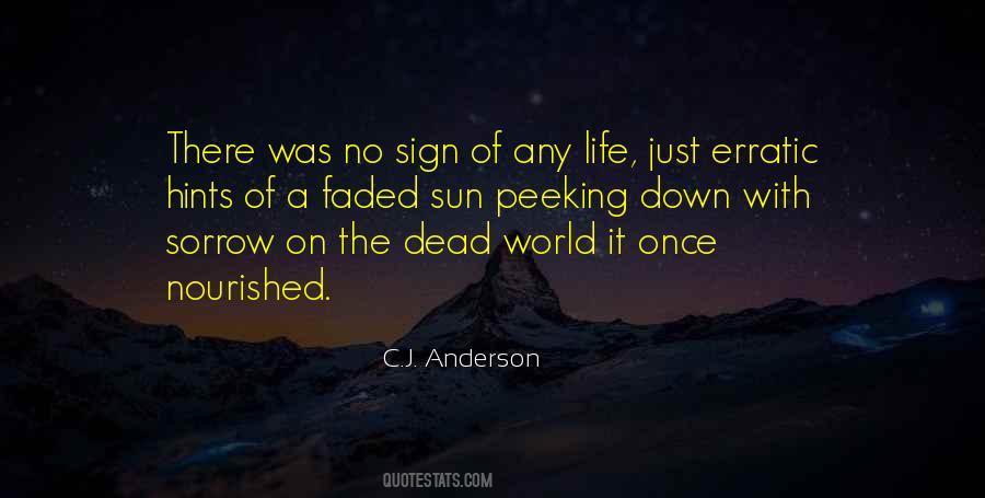 Life Just Once Quotes #580157