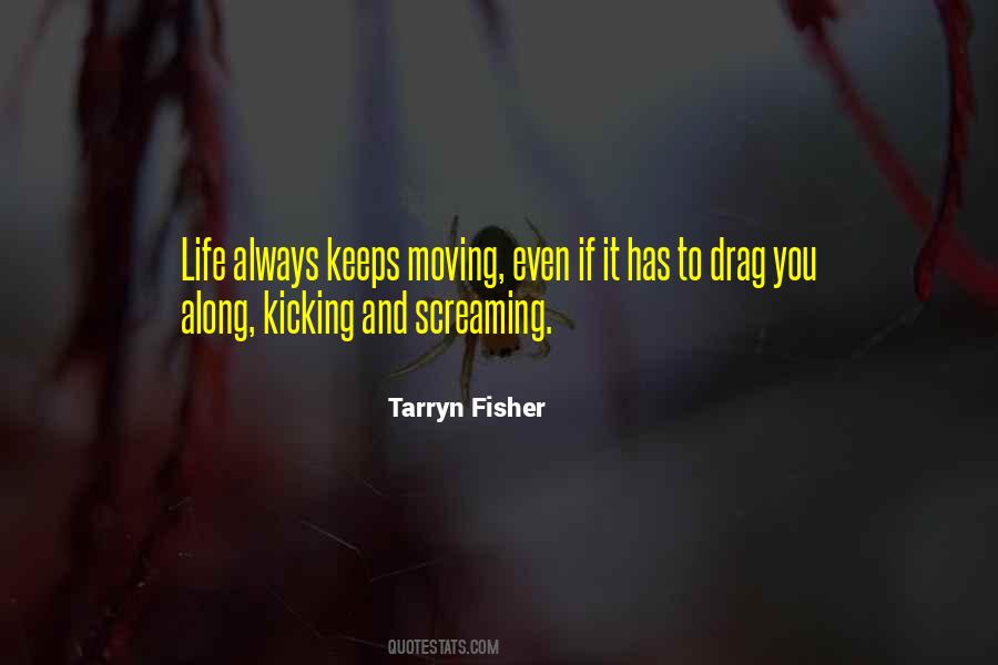 Life Kicking Quotes #988183