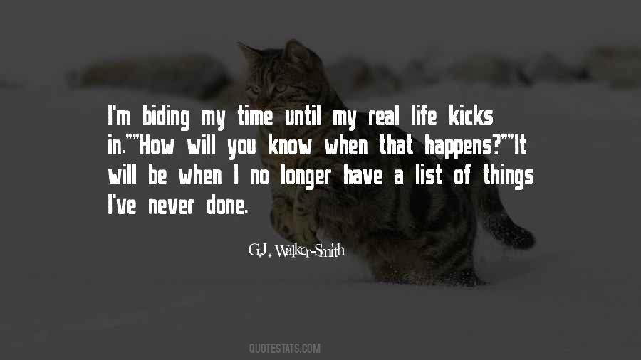 Life Kicks Quotes #467505