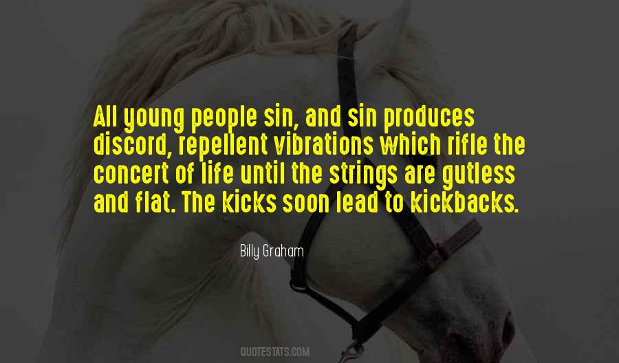 Life Kicks You Quotes #1450519
