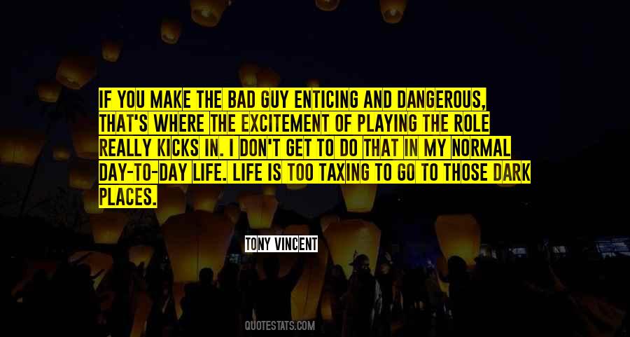 Life Kicks You Quotes #351373