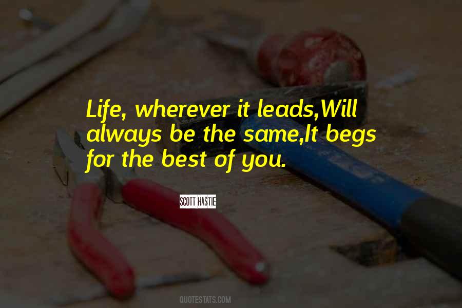 Life Leads You Quotes #1096599