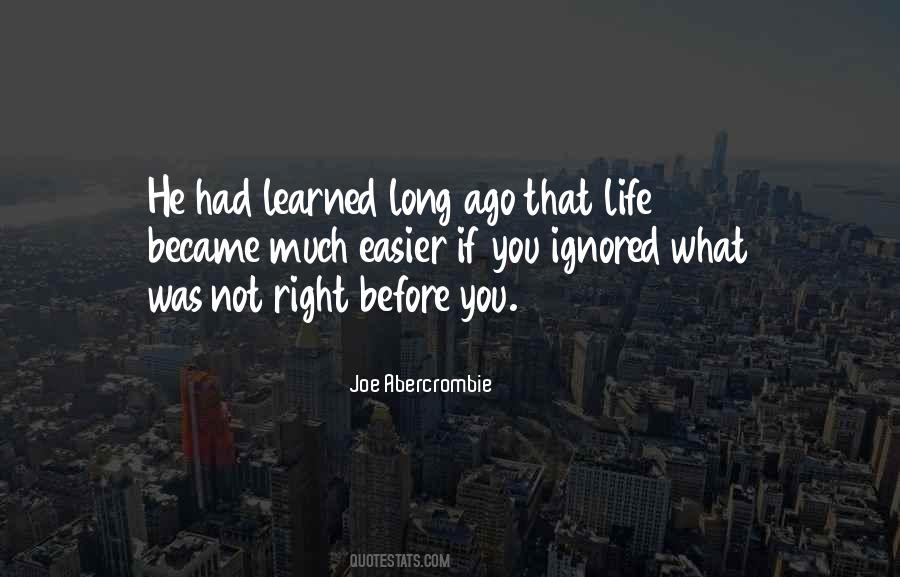 Life Learned Quotes #1012