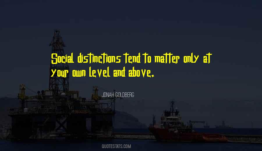 Quotes About Distinctions #1417176