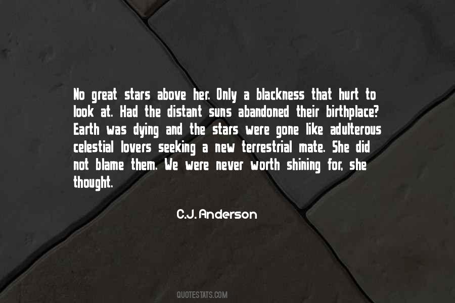 Quotes About Distant Stars #1511203 Quotes About Distant Stars #1511203