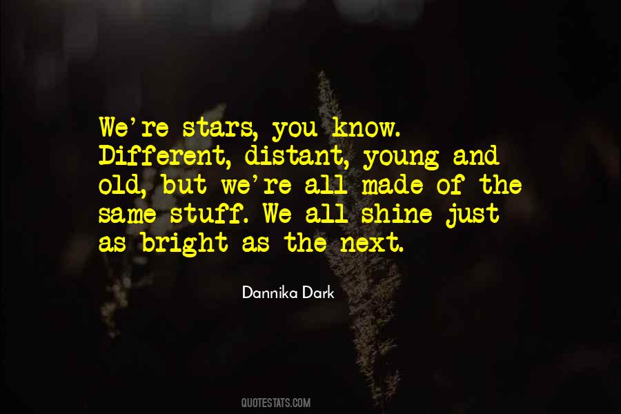 Quotes About Distant Stars #1603988