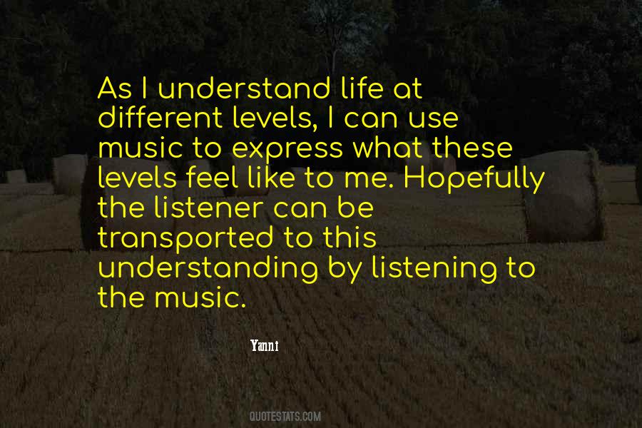 Life Levels Quotes #730276