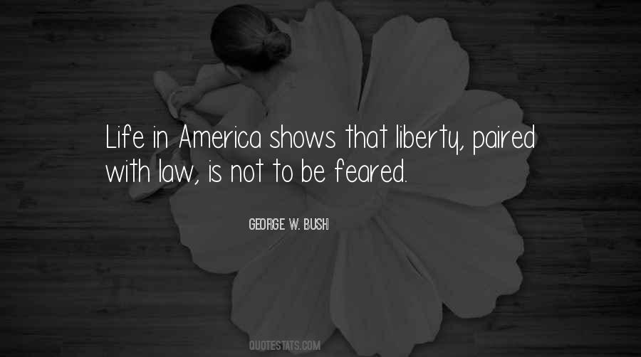 Life Liberty Quotes #153987