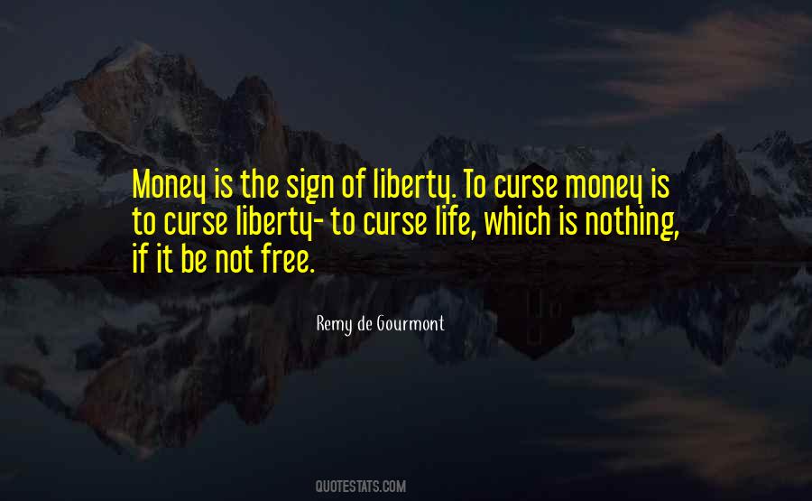 Life Liberty Quotes #317212