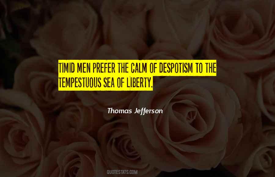 Life Liberty Quotes #68744