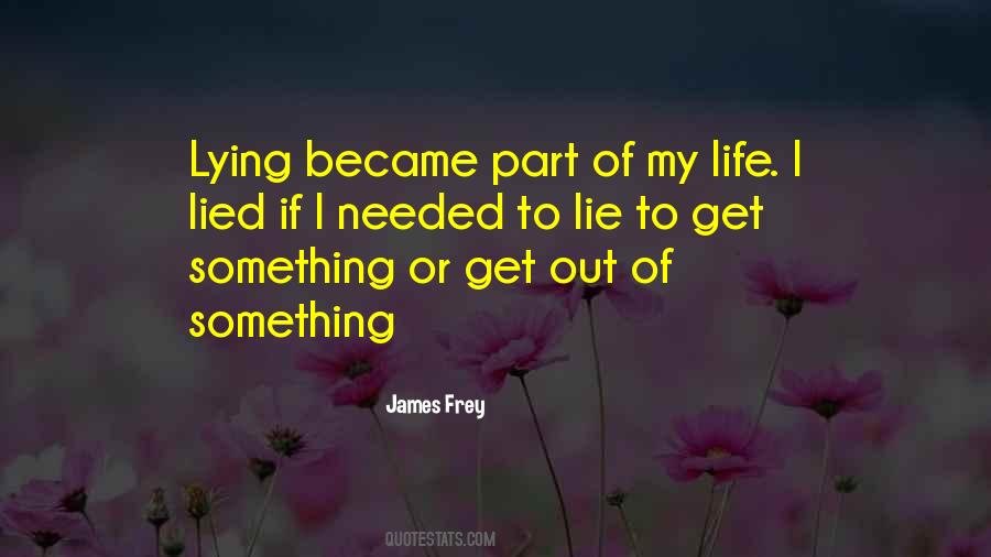 Life Lie Quotes #132811